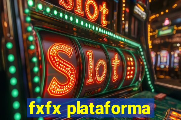 fxfx plataforma